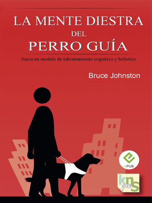 cover image of La mente diestra del perro guía